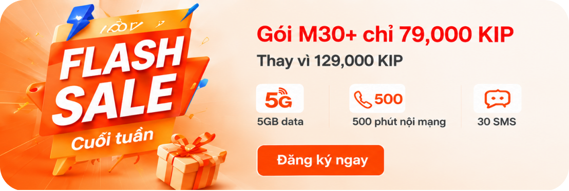 Flash Sale — ແພັກເກດ M30+ ພຽງແຕ່ 79,000 ກີບ